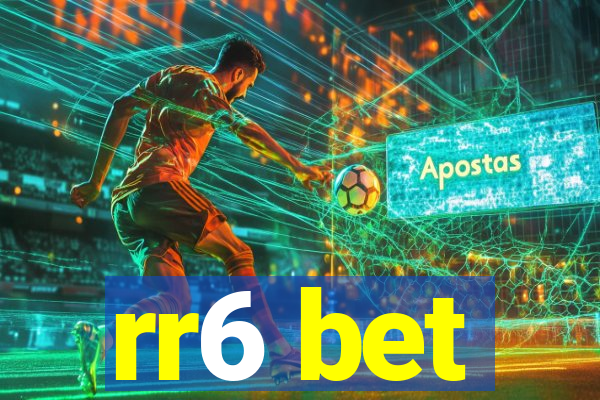 rr6 bet